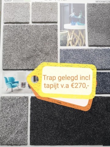 ACTIE   Trap gelegd inclusief LUXE tapijt  Nu voor maar €270