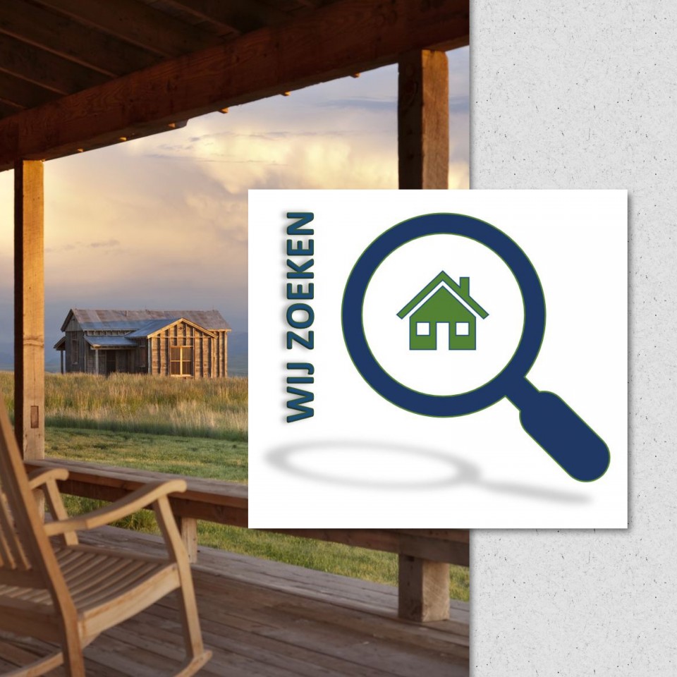 Wij zoeken een huis