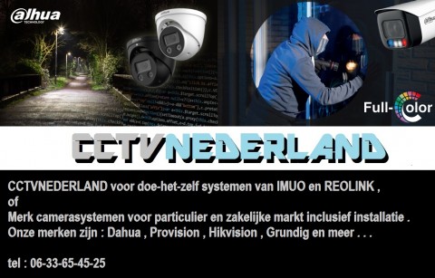 cctv Dahua provision hikvision imuo en reolink installatie en verkoop