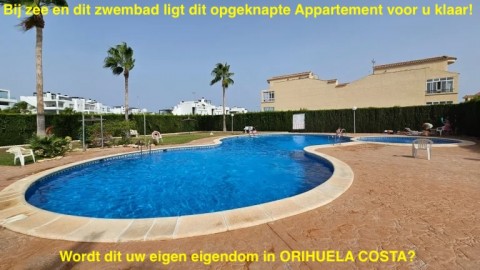 Uw eigen gerenoveerde Appartement bij zee in ORIHUELA COSTA