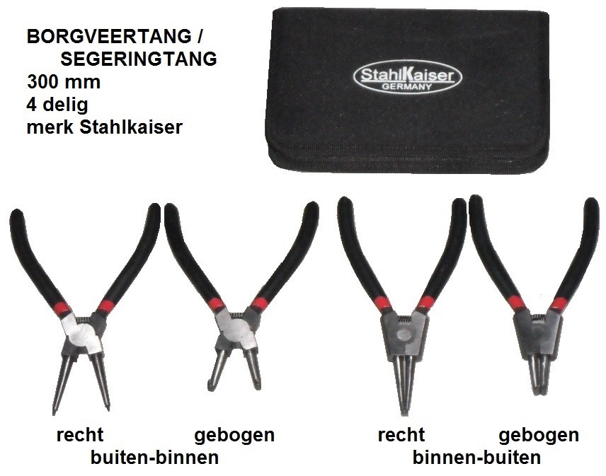 Nieuwe BORGVEERTANGEN set 300 mm 4 delig lengte 300 mm Stahlkaiser